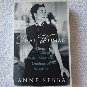 $3/20 That Woman Wallis Simpson Biography by Anne Sebba